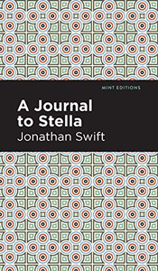 A Journal to Stella (Mint Editions) - Hardcover