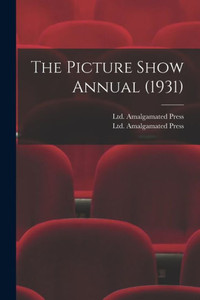 The Picture Show Annual (1931) The Picture Show Annual (1931)