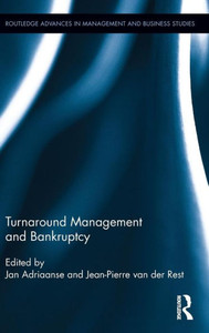 Turnaround Management and Bankruptcy (Routledge Advances in Management and Business Studies)
