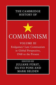 The Cambridge History of Communism (Volume 3)