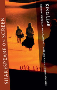 Shakespeare on Screen: King Lear Shakespeare on Screen: King Lear