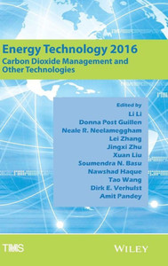 Energy Technology 2016: Carbon Dioxide Management and Other Technologies