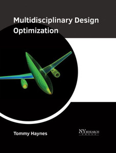 Multidisciplinary Design Optimization Multidisciplinary Design Optimization