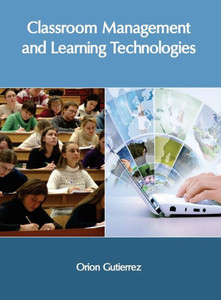Classroom Management And Learning Technologies