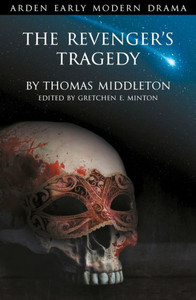 The Revenger'S Tragedy (Arden Early Modern Drama)