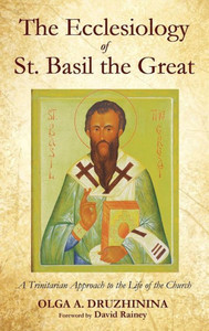 The Ecclesiology Of St. Basil The Great