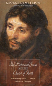 The Historical Jesus And The Christ Of Faith