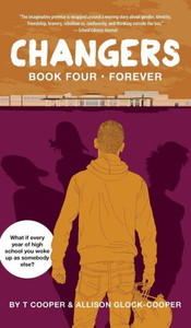Changers Book Four: Forever