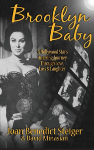 Brooklyn Baby: A Hollywood Star'S Amazing Journey Through Love, Loss & Laughter (Hardback) Brooklyn Baby: A Hollywood Star'S Amazing Journey Through Love, Loss & Laughter (Hardback)