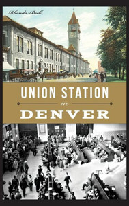 Union Station In Denver