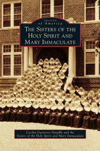 The Sisters Of The Holy Spirit And Mary Immaculate