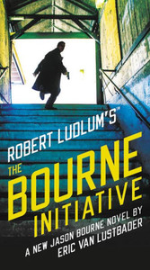 Robert Ludlum'S (Tm) The Bourne Initiative (Jason Bourne Series, 14)