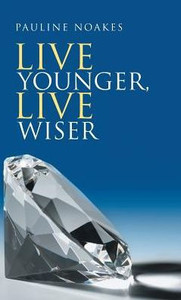 Live Younger, Live Wiser