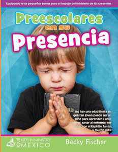 Preescolares En Su Presencia (Spanish Edition)