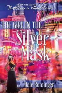 The Girl In The Silver Mask