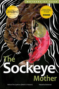 The Sockeye Mother (Volume 1) (Mothers Of Xsan)