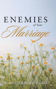Enemies Of Your Marriage Enemies Of Your Marriage