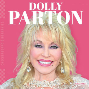 Dolly Parton (Checkerboard Biographies)