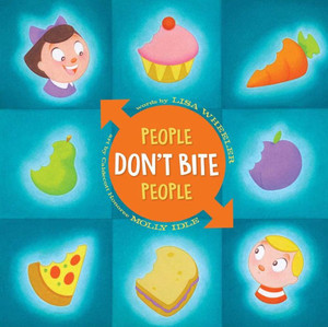 People Don'T Bite People (The People Books)