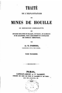 TraitE De L'Exploitation Des Mines De Houille (French Edition)