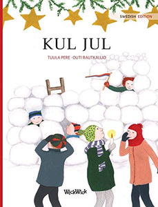 Kul jul: Swedish Edition of "Christmas Switcheroo"