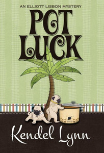 Pot Luck (Elliott Lisbon Mystery) Pot Luck (Elliott Lisbon Mystery)