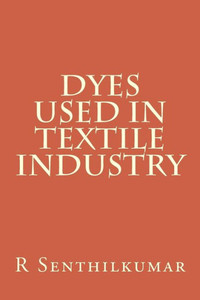 Dyes Used In Textile Industry Dyes Used In Textile Industry