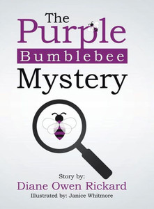 The Purple Bumblebee Mystery The Purple Bumblebee Mystery