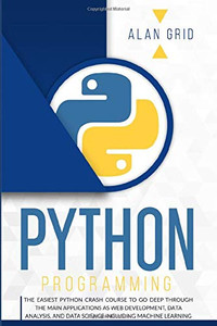 Intro to Python for Computer Science and Data Science: Learning to ...