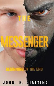 The Messenger: Beginning Of The End The Messenger: Beginning Of The End