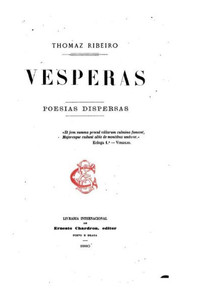 Vesperas, Poesias Dispersas (Portuguese Edition) Vesperas, Poesias Dispersas (Portuguese Edition)