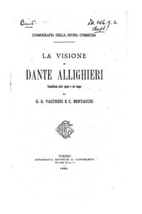 La Visione Di Dante Allighieri (Italian Edition)