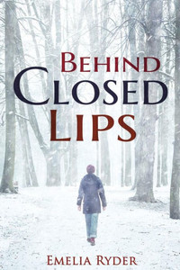 Behind Closed Lips (Lesbian Love Series)