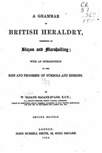 Grammar Of British Heraldry Grammar Of British Heraldry