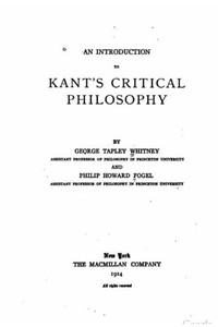 An Introduction To Kant'S Critical Philosophy