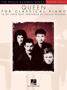 Queen For Classical Piano: Arr. Phillip Keveren The Phillip Keveren Series Piano Solo