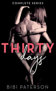 Thirty Days: The Complete Series Thirty Days: The Complete Series