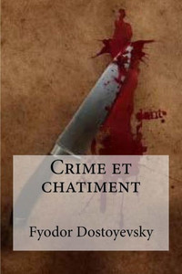 Crime Et Chatiment (French Edition)
