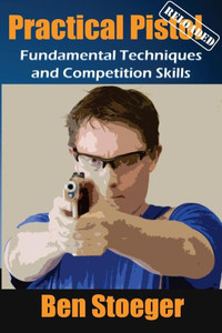 Practical Pistol Reloaded Practical Pistol Reloaded