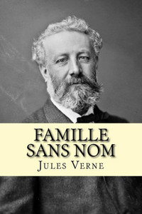 Famille Sans Nom (French Edition) Famille Sans Nom (French Edition)