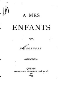 A Mes Enfants (French Edition) A Mes Enfants (French Edition)