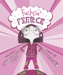 Fuchsia Fierce Fuchsia Fierce