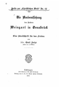 Die Amtsentsetzung Des Pastors Weingart In Osnabrück (German Edition)