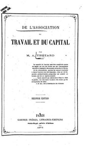 De L'Association Du Travail Et Du Capital (French Edition)