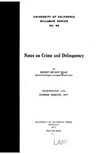Notes On Crime And Delinquency