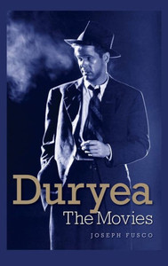 Duryea: The Movies (Hardback) Duryea: The Movies (Hardback)