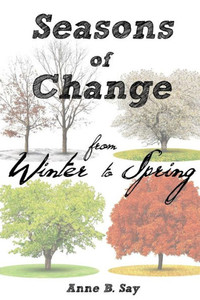 Seasons Of Change: From Winter To Spring Seasons Of Change: From Winter To Spring