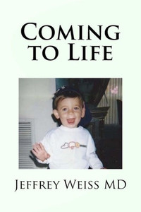 Coming To Life: Coming To Life Coming To Life: Coming To Life