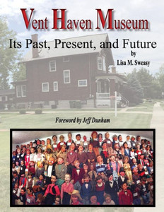 Vent Haven Museum: Its Past, Present, And Future