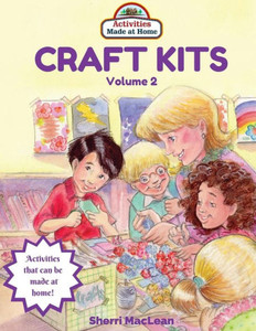 Craft Kits Volume 2: Activities Made At Home